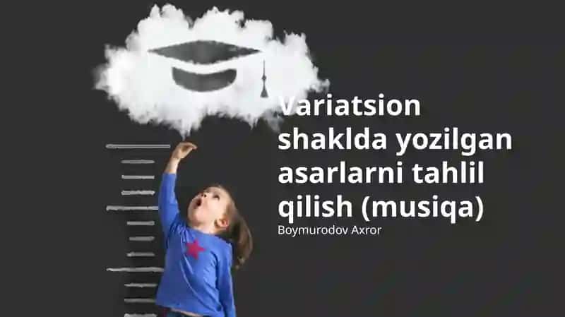 Variatsion shaklda yozilgan asarlarni tahlil qilish (musiqa)