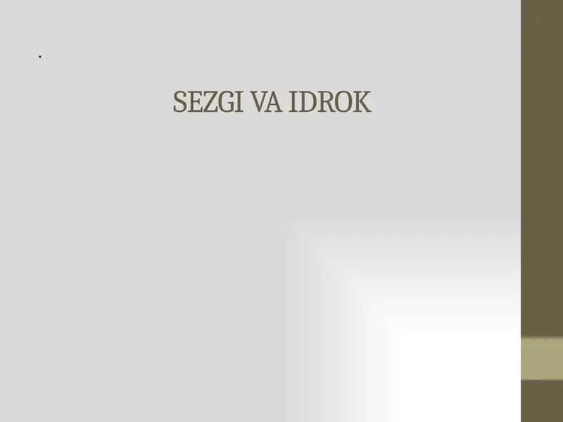 Sezgi va idrok 1