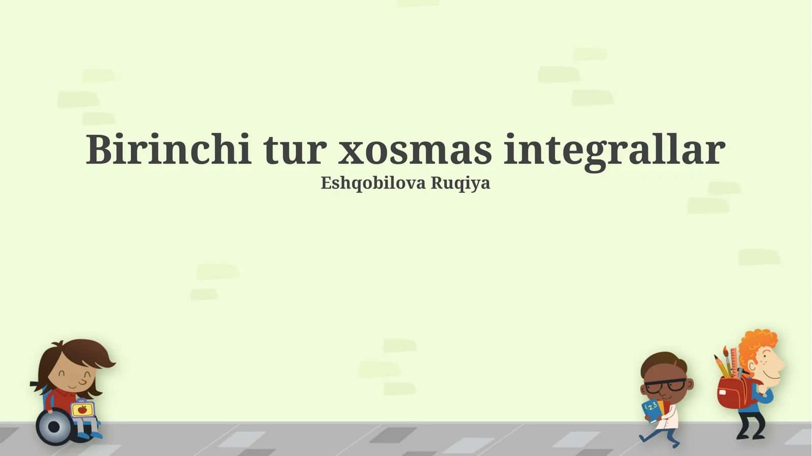 Birinchi tur xosmas integrallar 1