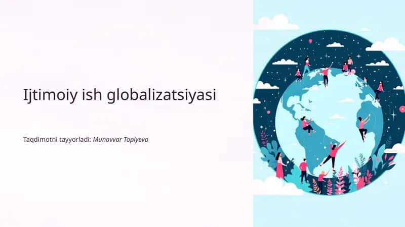 Ijtimoiy ish globalizatsiyasi 1
