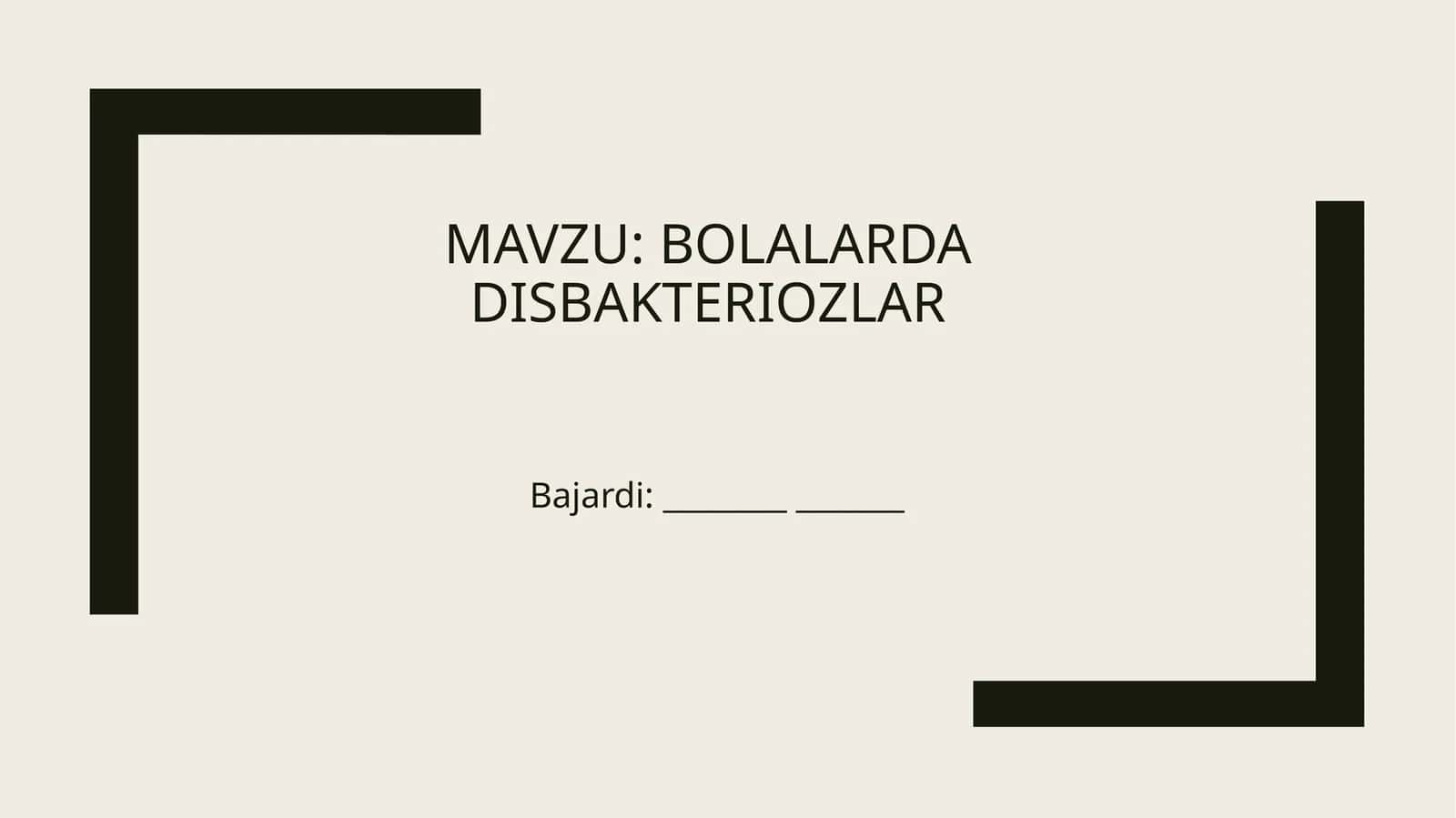 bolalarda disbakteriozlar 1