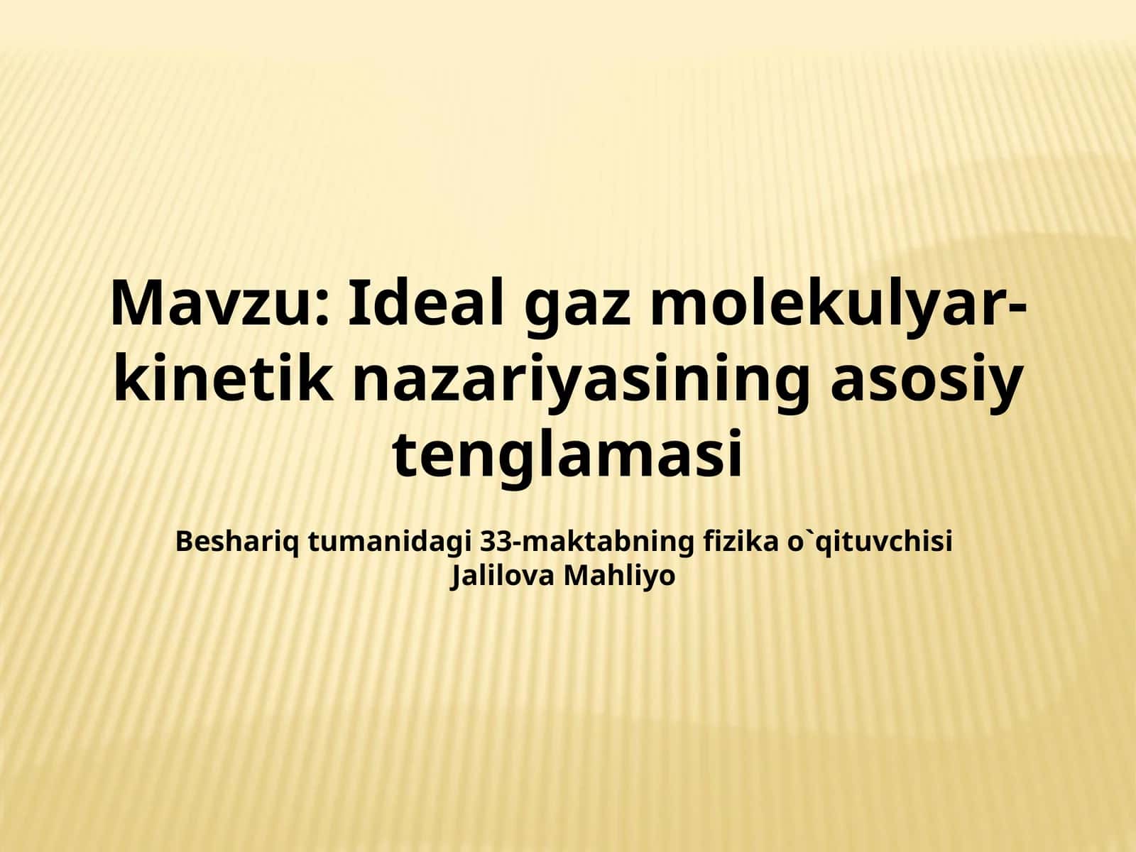 Ideal gaz molekulyar-kinetik nazariyasining asosiy tenglamasi 1