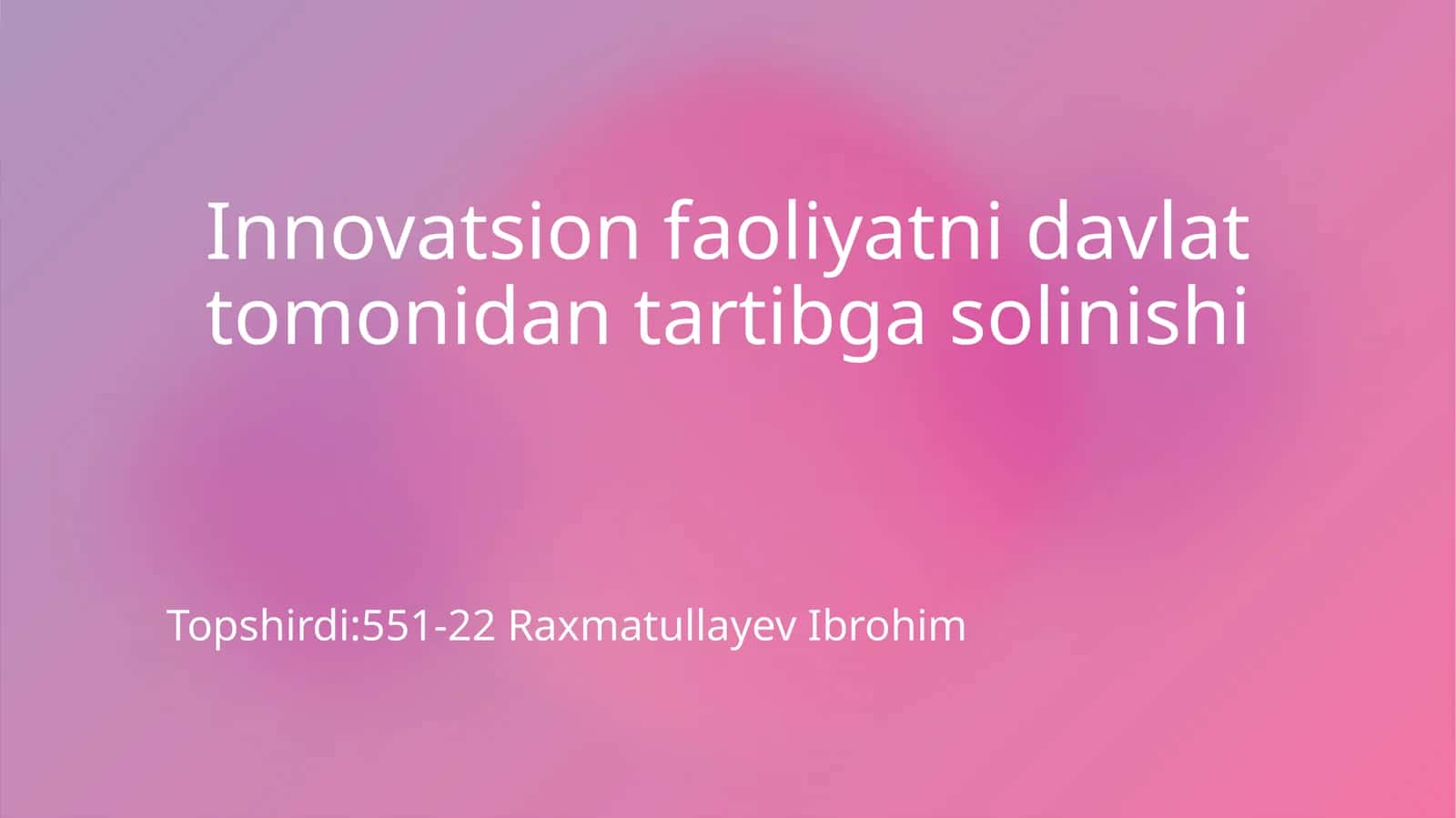 Innovatsion faoliyatni tartibga solish 1