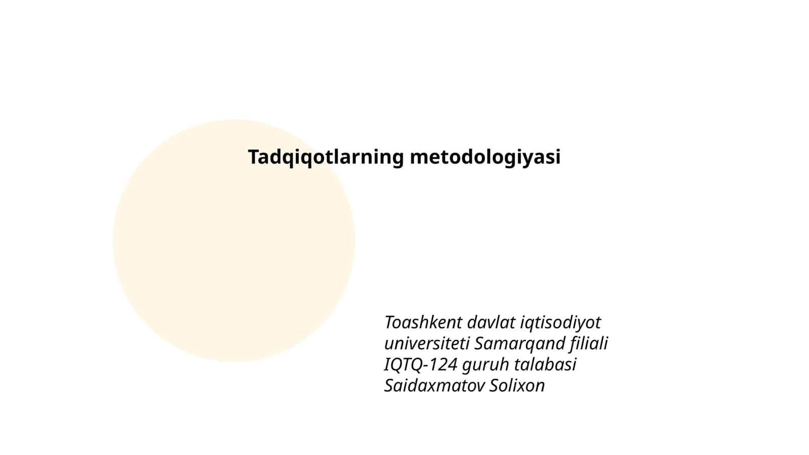 Tadqiqotlarning metodologiyasi 1