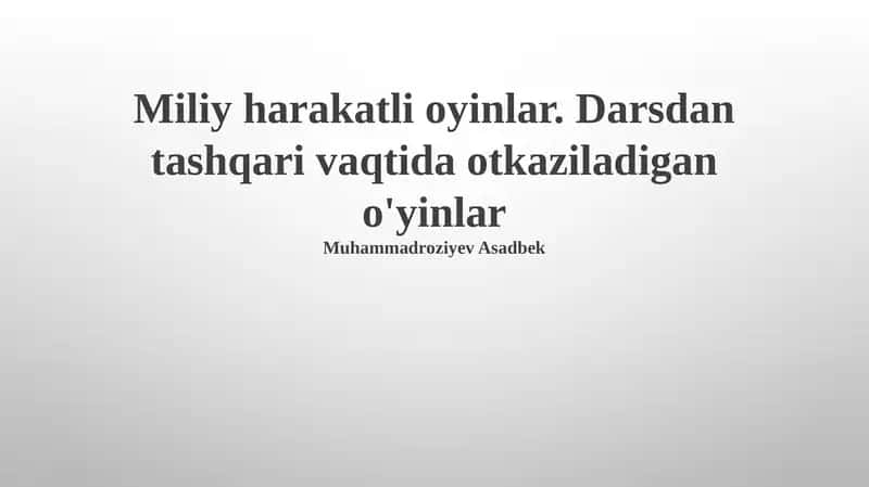 Milliy Harakatli O'yinlar 1
