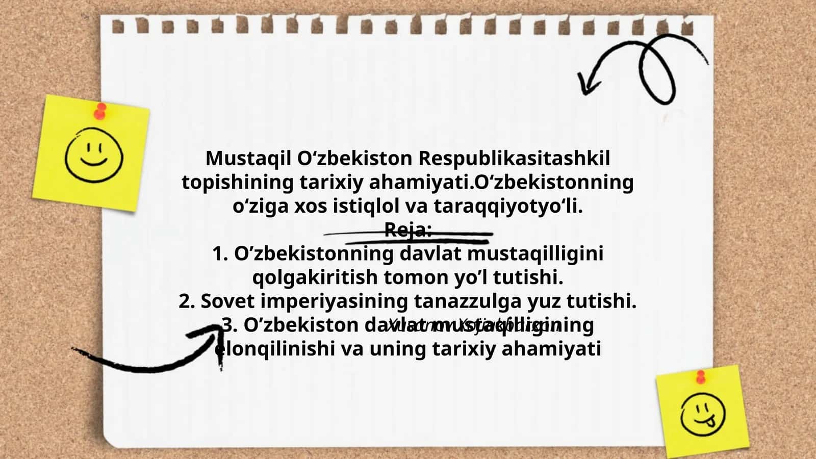 Mustaqil O‘zbekiston Respublikasitashkil topishining tarixiy ahamiyati.O‘zbekistonning o‘ziga xos istiqlol va taraqqiyotyo‘li 1