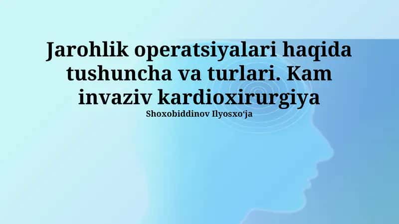 Yurak jarrohligi turlari 1