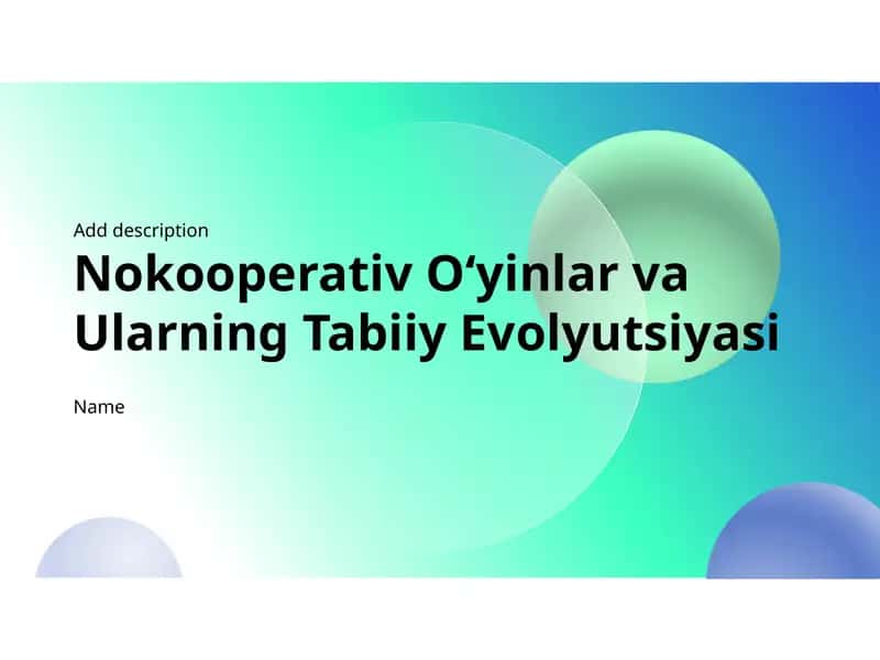 Nokooperativ O‘yinlar va Ularning Tabiiy Evolyutsiyasi 1