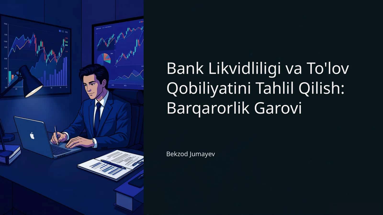 Bank Likvidliligi va To'lov Qobiliyatini Tahlil Qilish: Barqarorlik Garovi 1