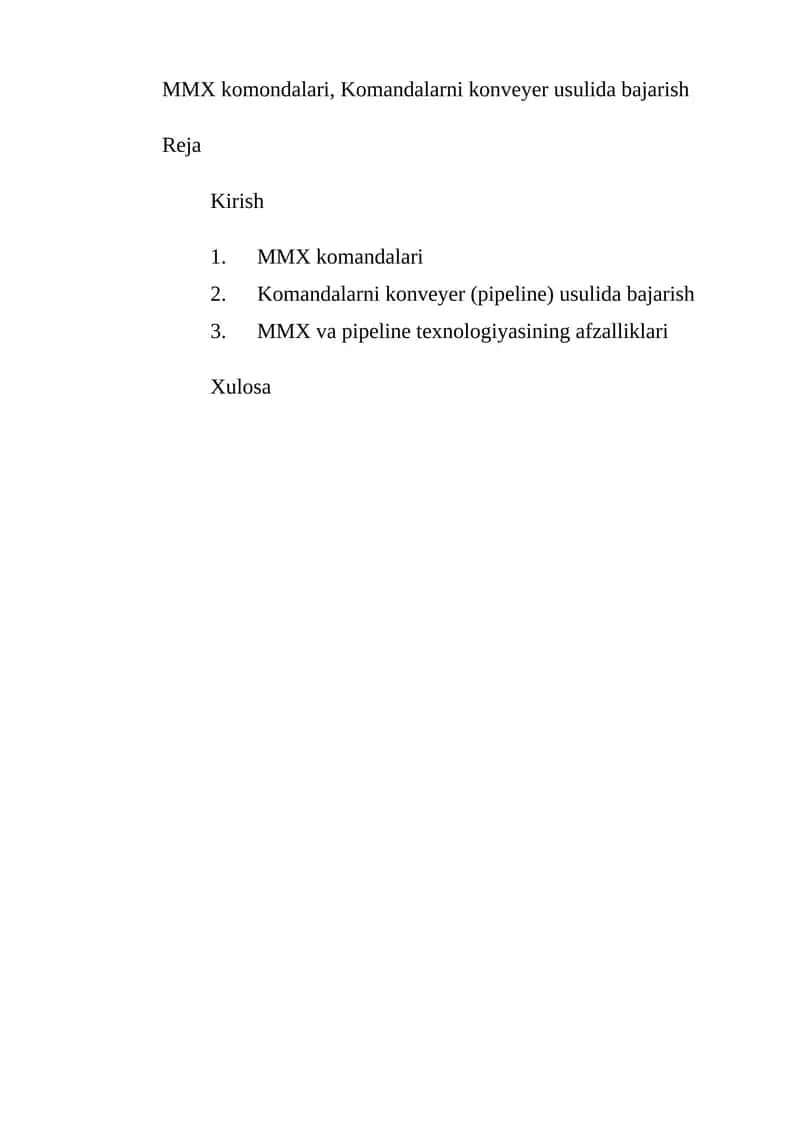 MMX komondalari, Komandalarni konveyer usulida bajarish 1