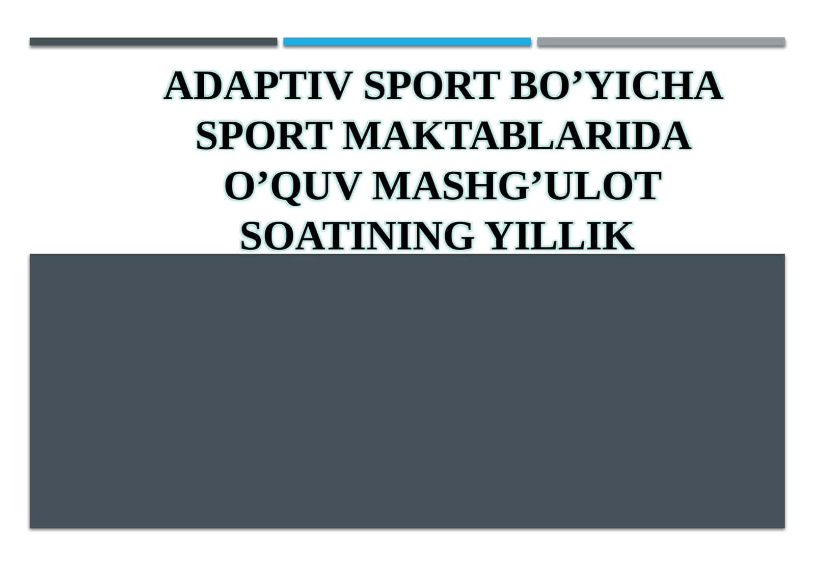 Adaptiv Sport Bo’yicha Sport Maktablari 1