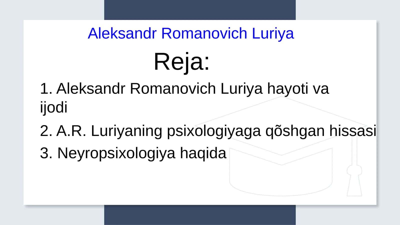 Aleksandr Romanovich Luriya 1
