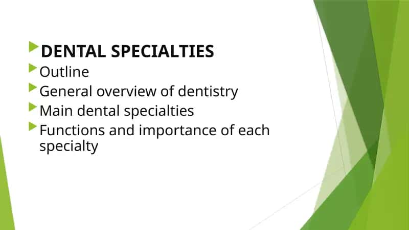 DENTAL SPECIALTIES 1