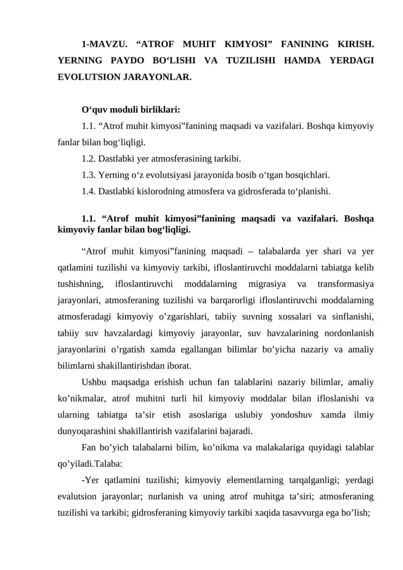 "Atrof muhit kimyosi" fanining kirish. Yerning paydo bo‘lishi va tuzilishi hamda yerdagi evolutsion jarayonlar 1