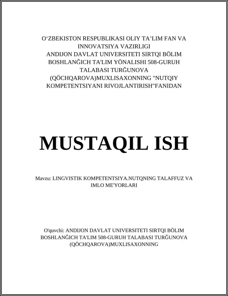 "LINGVISTIK KOMPETENTSIYA.NUTQNING TALAFFUZ VA IMLO ME'YORLARI" 1