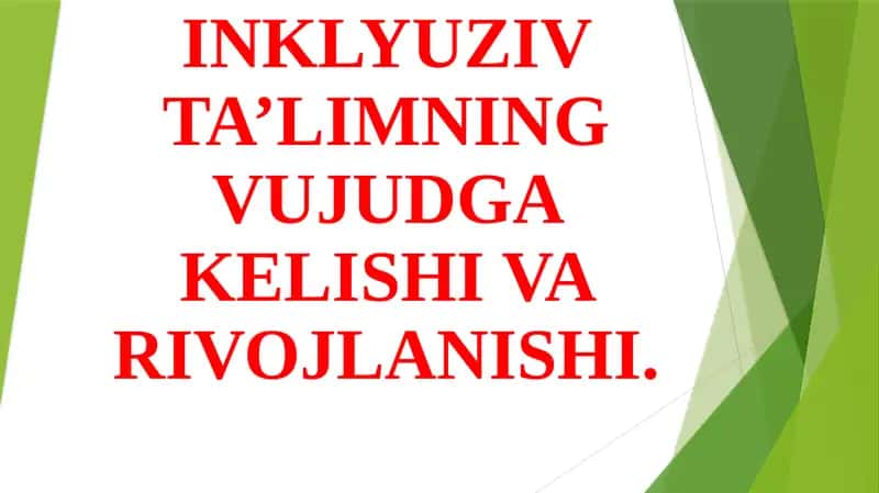 INKLYUZIV TA’LIM 1