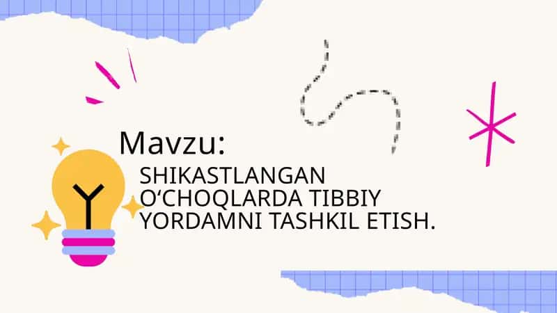 SHIKASTLANGAN O‘CHOQLARDA TIBBIY YORDAMNI TASHKIL ETISH. 1