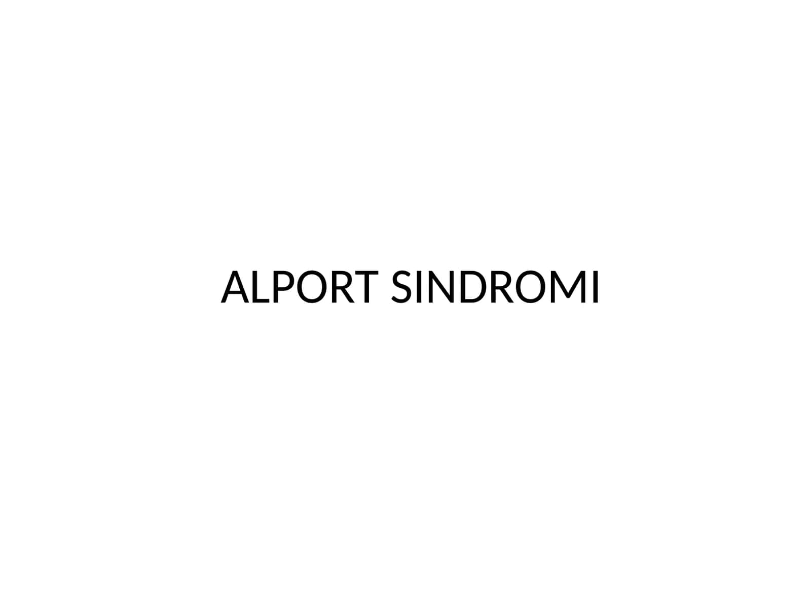 ALPORTSINDROMI 1