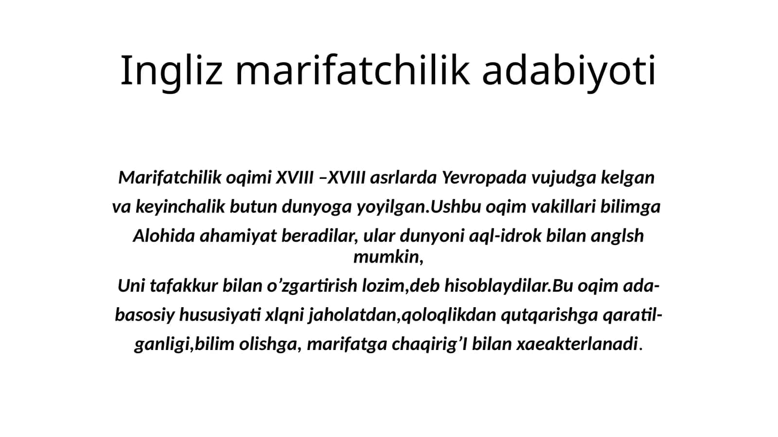 Ingliz marifatchilik adabiyoti 1