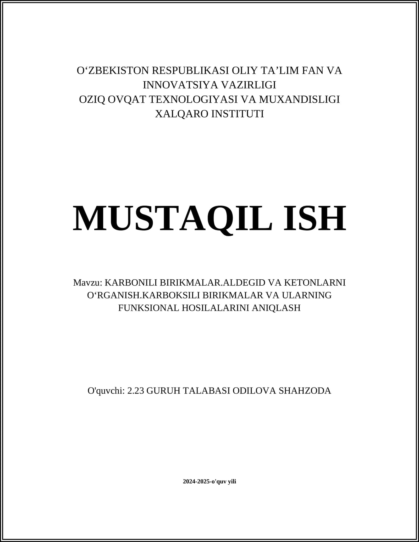 KARBONILI BIRIKMALAR.ALDEGID VA KETONLARNI O‘RGANISH.KARBOKSILI BIRIKMALAR VA ULARNING FUNKSIONAL HOSILALARINI ANIQLASH 1