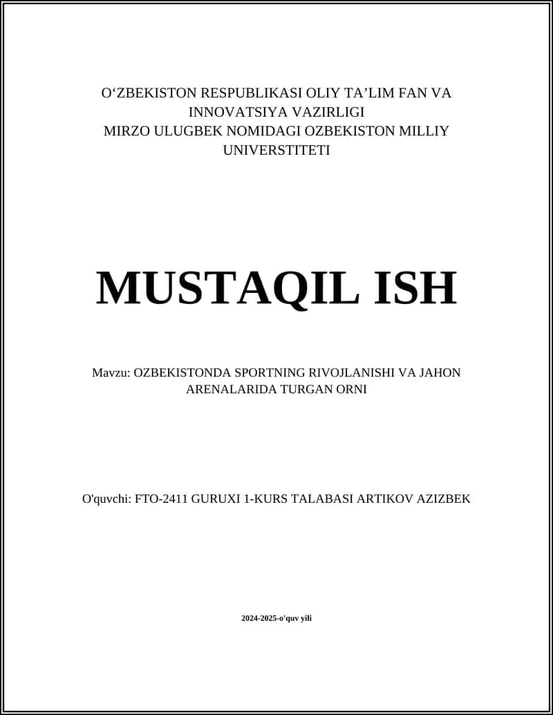 O‘ZBEKISTONDA SPORTNING RIVOJLANISHI VA JAHON ARENALARIDA TURGAN ORNI 1