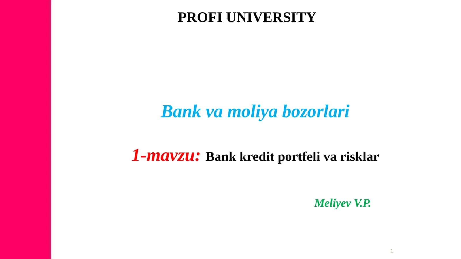 Bankvamoliyabozorlari1-mavzu 1