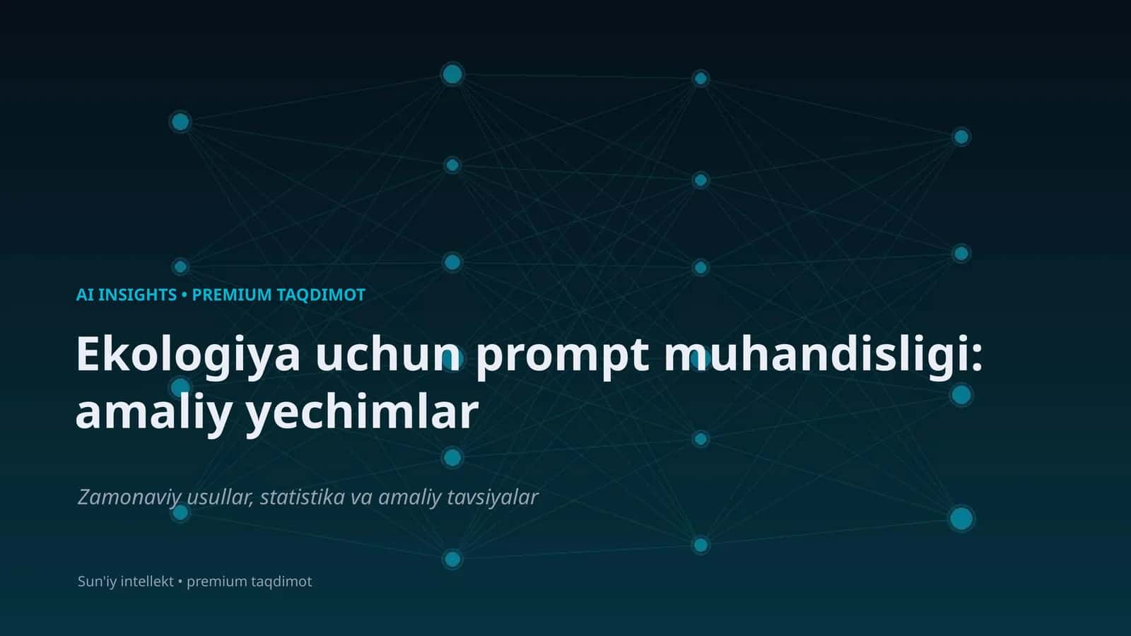AI INSIGHTS • PREMIUM TAQDIMOT 1