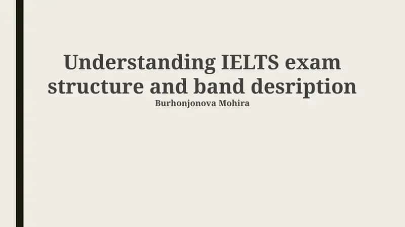IELTS Exam Overview 1