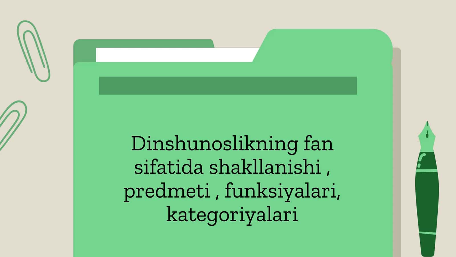 Dinshunoslikning fan sifatida shakllanishi 1