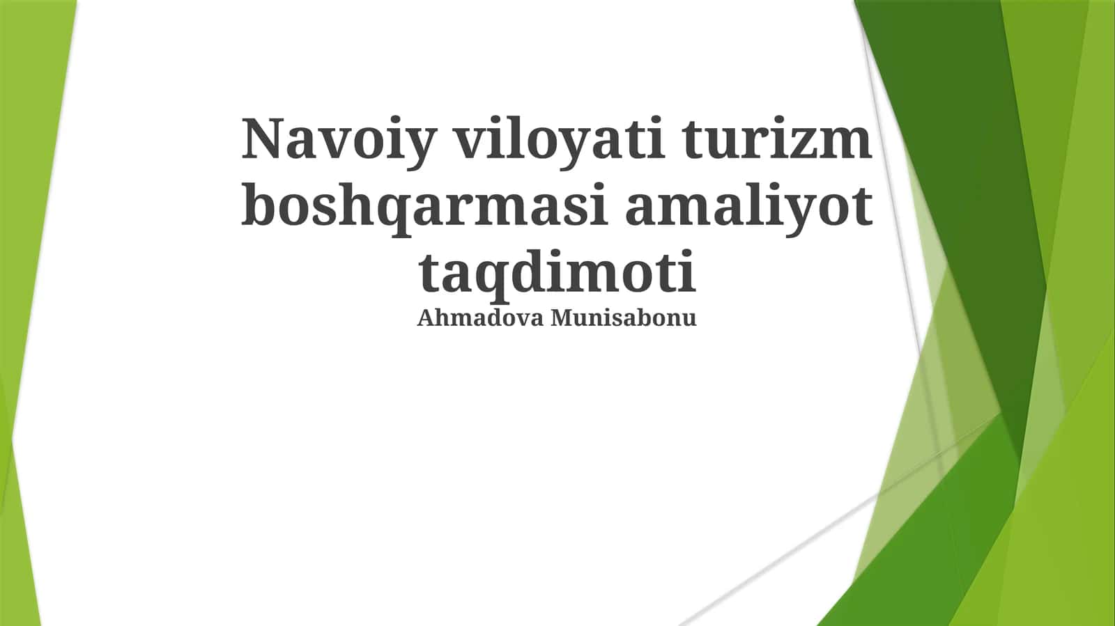 Navoiy viloyati turizm boshqarmasi amaliyot taqdimoti 1