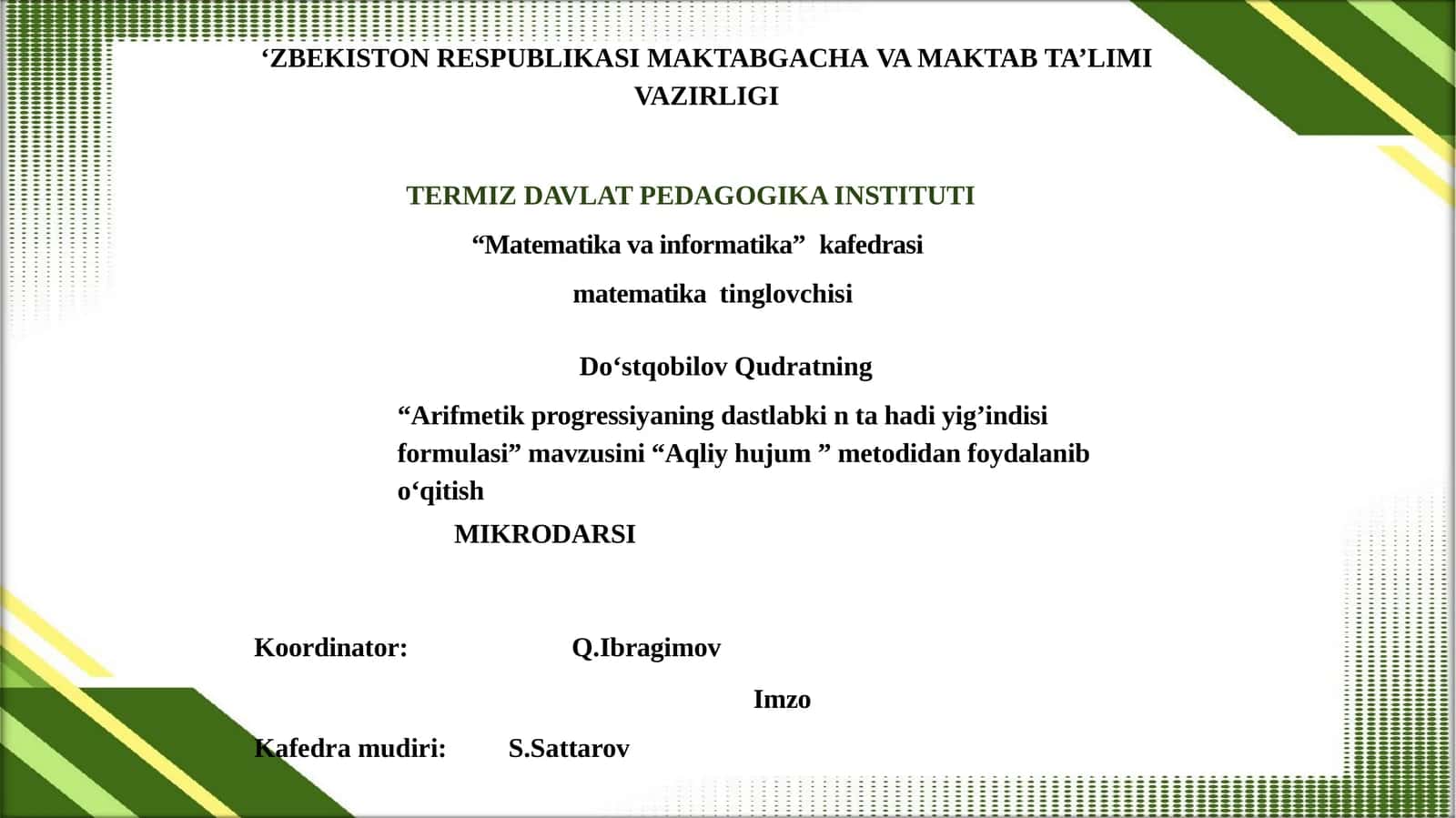 Arifmetik progressiyani dastlabkin tahadiy indisi formulasi 1