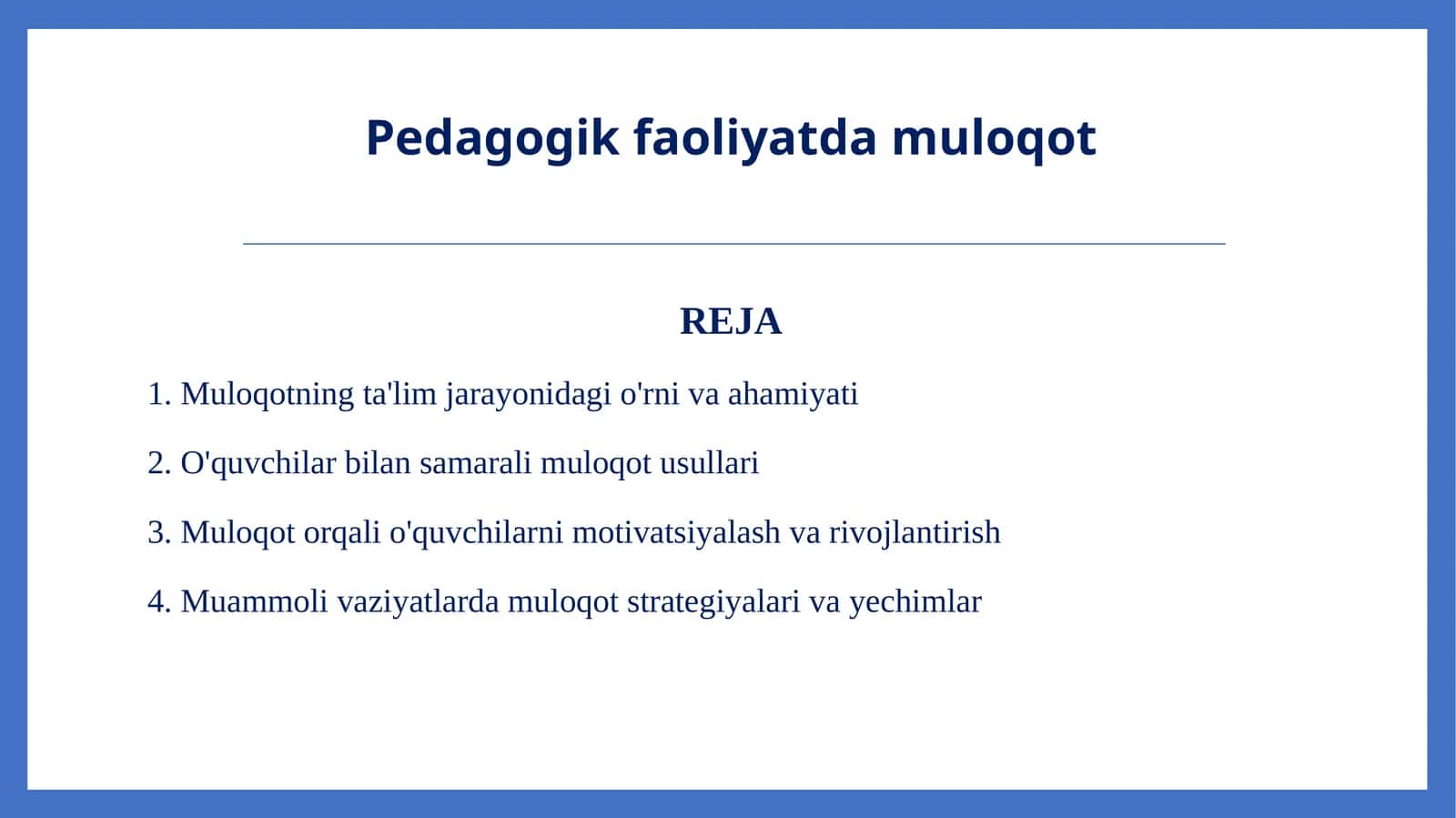 Pedagogik faoliyatda muloqot 1