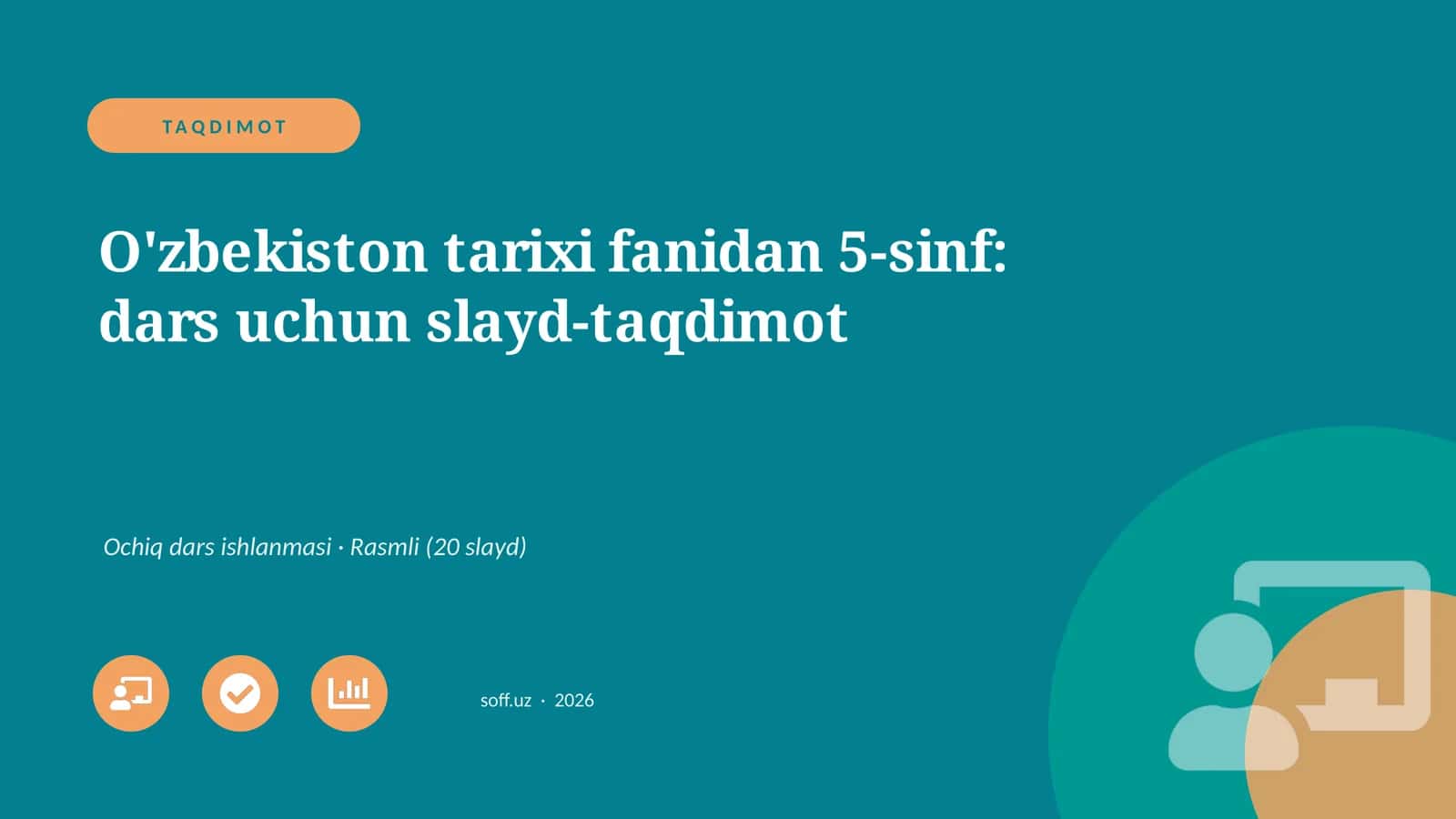 O'zbekiston tarixi fanidan 5-sinf: dars uchun slayd-taqdimot 1