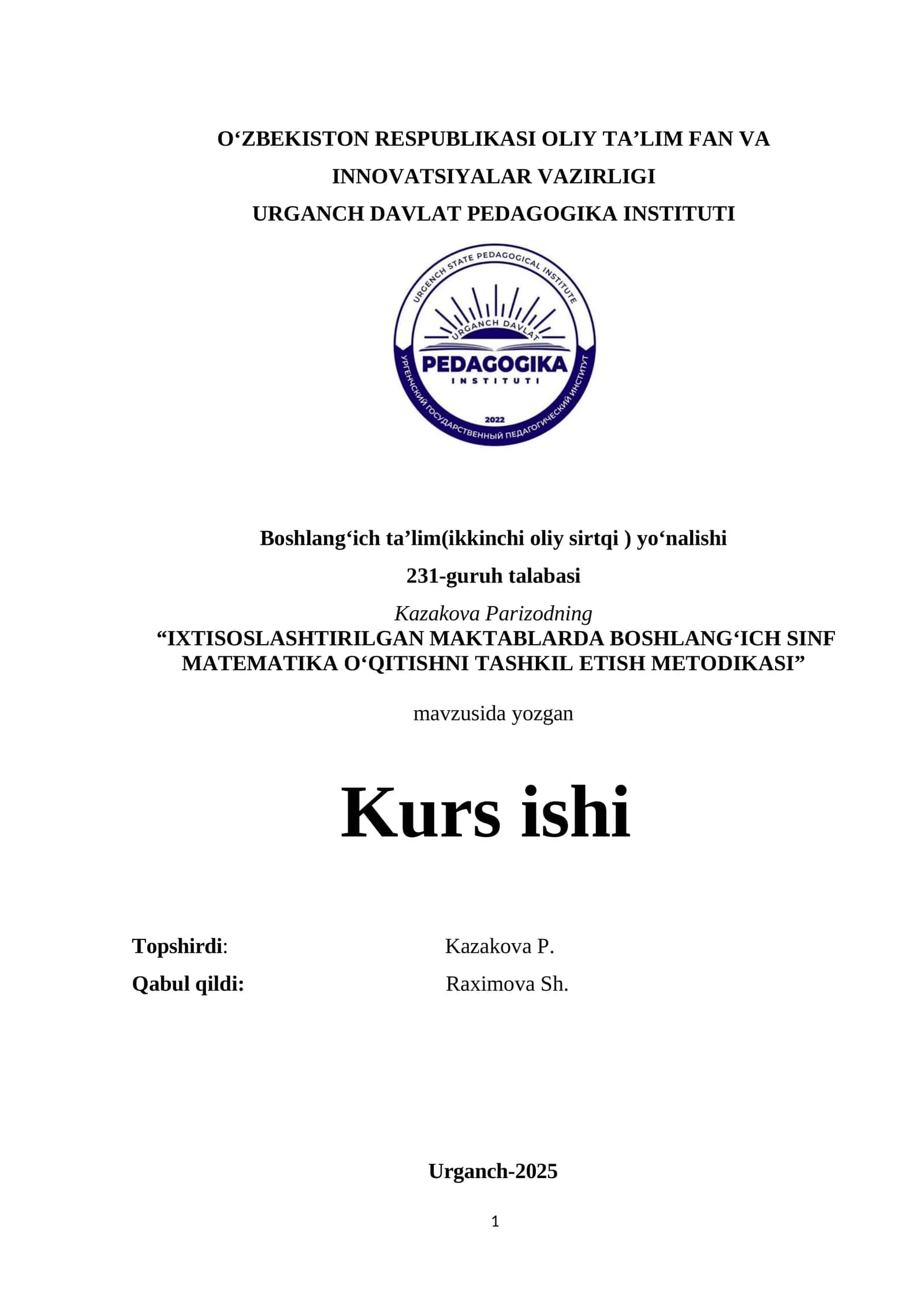 IXTISOSLASHTIRILGAN MAKTABLARDA BOSHLANG‘ICH SINF MATEMATIKA O‘QITISHNI TASHKIL ETISH METODIKASI 1