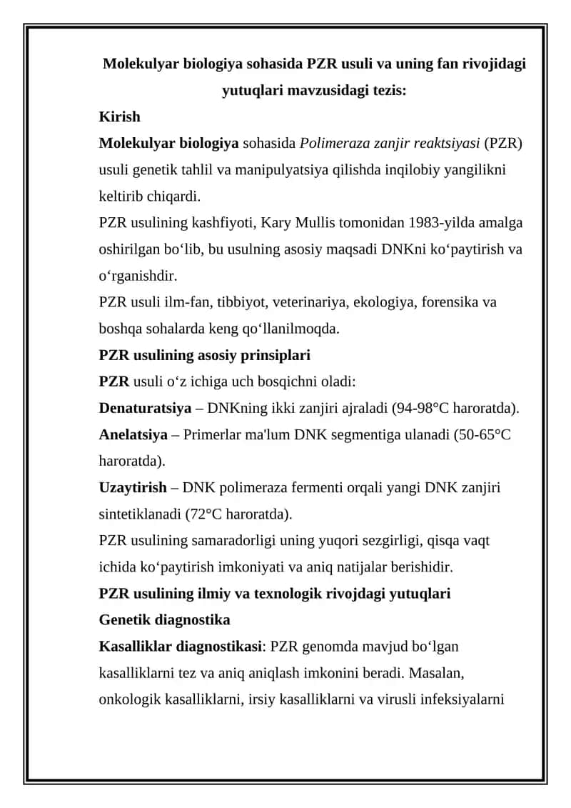 Molekulyar biologiya sohasida PZR usuli va uning fan rivojidagi yutuqlari mavzusidagi tezis: 1