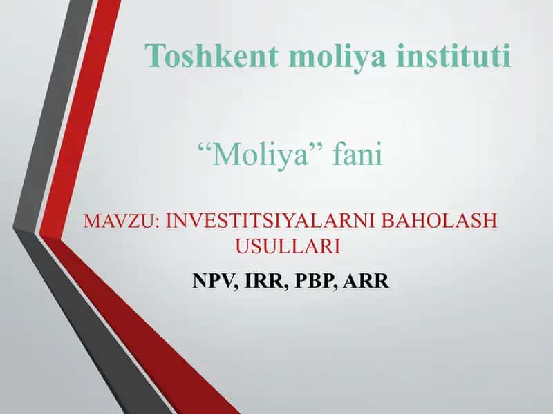 INVESTITSIYALARNI BAHOLASH USULLARI 1