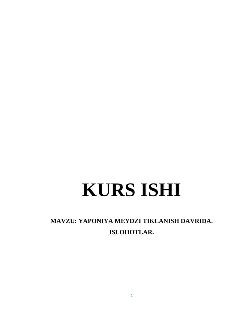 YAPONIYA MEYDZI TIKLANISH DAVRIDA. ISLOHOTLAR 1