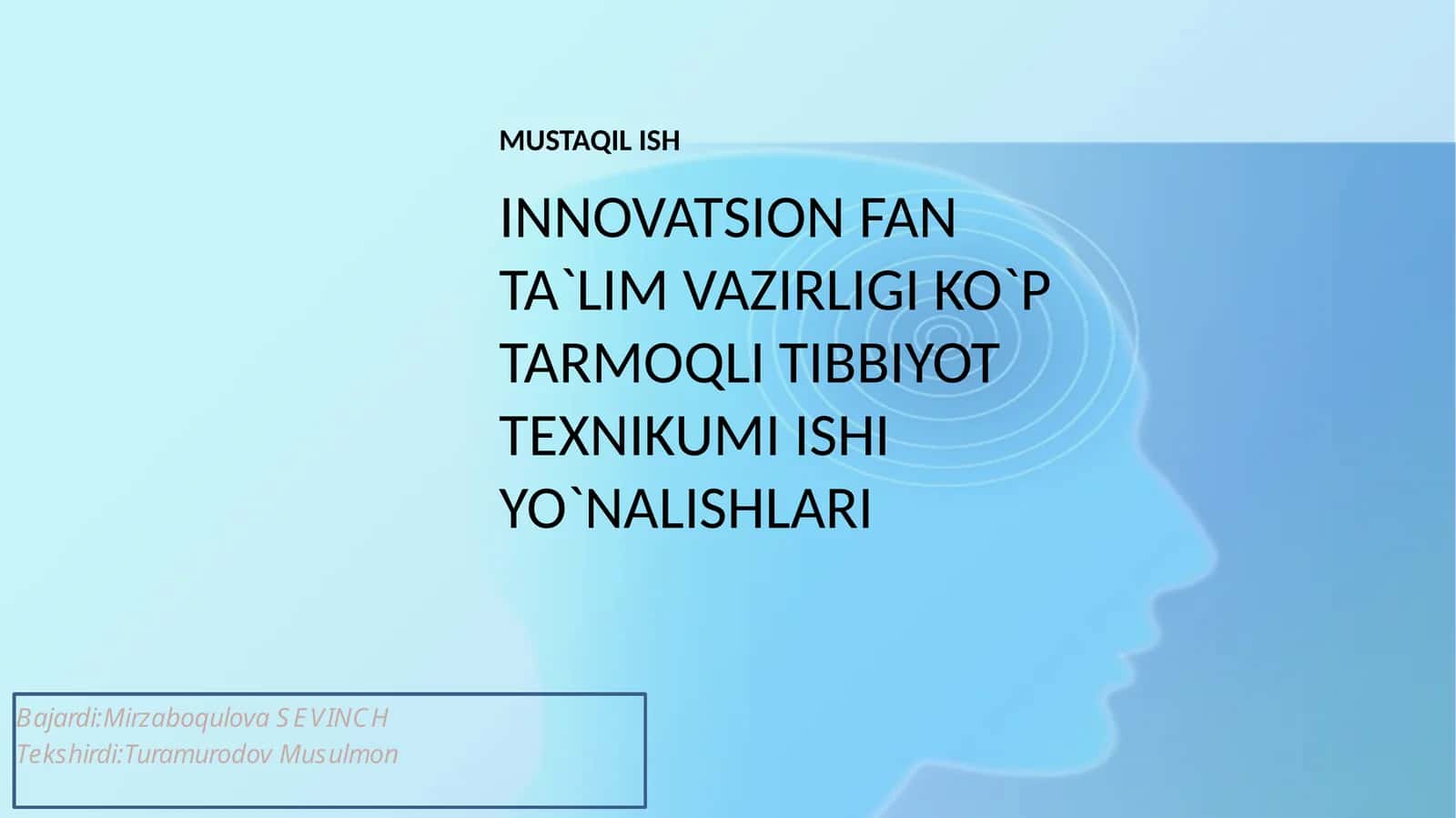 MUSTAQIL ISH INNOVATSION FAN TA`LIM VAZIRLIGI 1