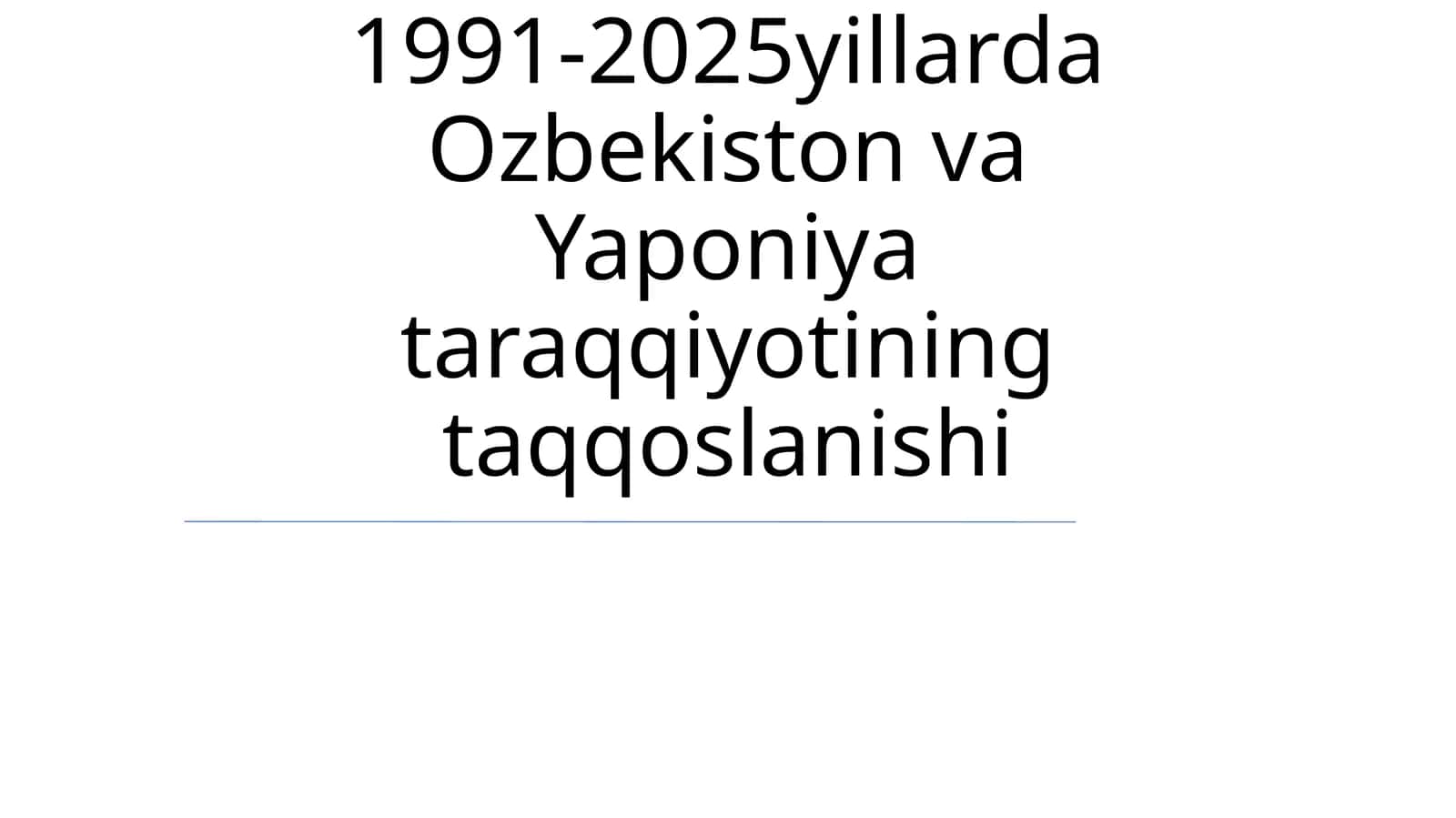 1991-2025yillarda Ozbekiston va Yaponiya taraqqiyotining taqqoslanishi 1