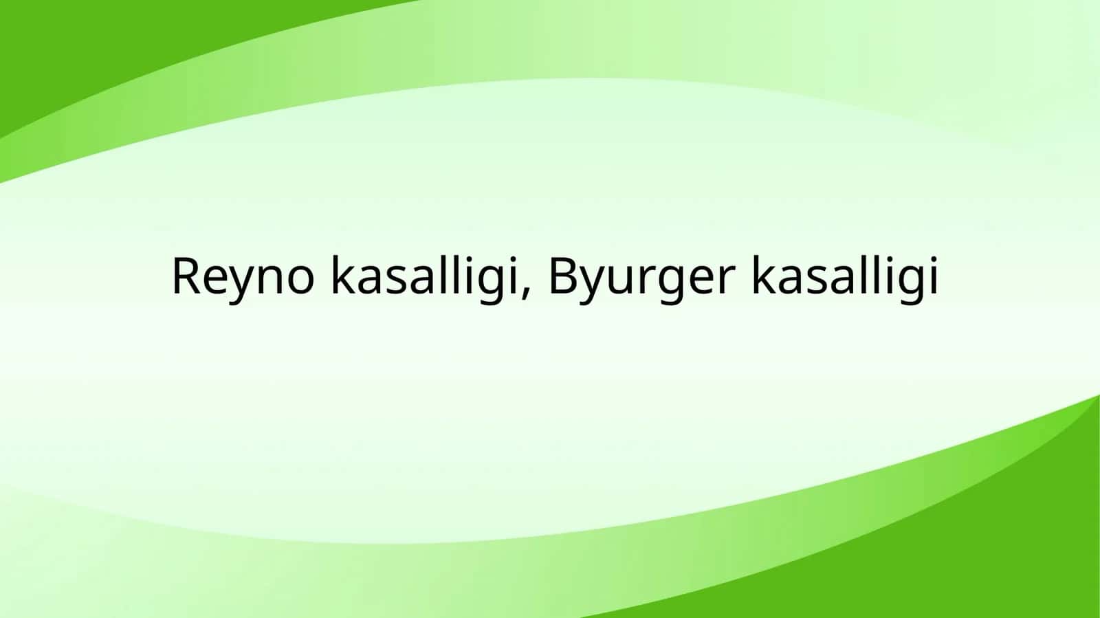 Reyno kasalligi 1