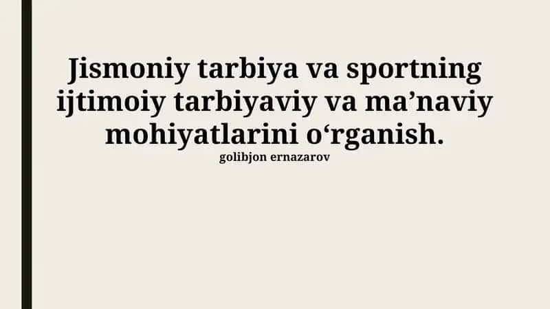 Jismoniy tarbiya va sportning ijtimoiy tarbiyaviy va ma’naviy mohiyatlarini o‘rganish 1
