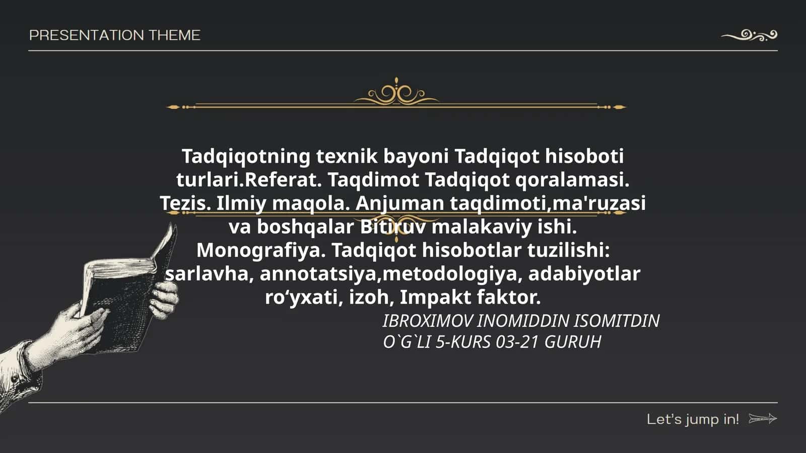 Tadqiqotning texnik bayoni Tadqiqot hisoboti turlari 1
