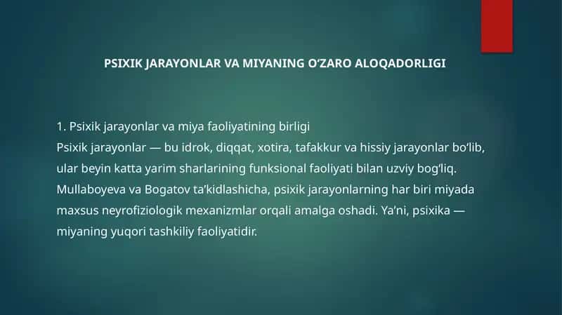 Psixik jarayonlar va miyaning o‘zaro aloqadorligi 1