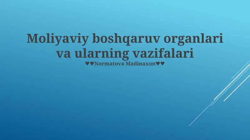 Moliyaviy boshqaruv organlari va ularning vazifalari 1