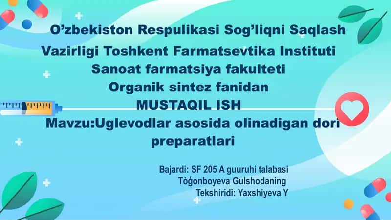 Uglevodlar asosida olinadigan dorilar 1
