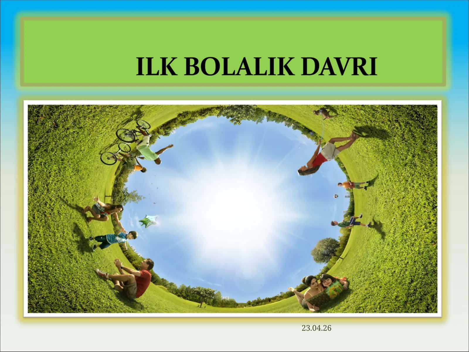 Ilk bolalik davri to‘g‘risidagi nazariyalar 1