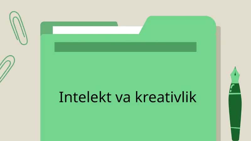 Intelekt va kreativlik 1