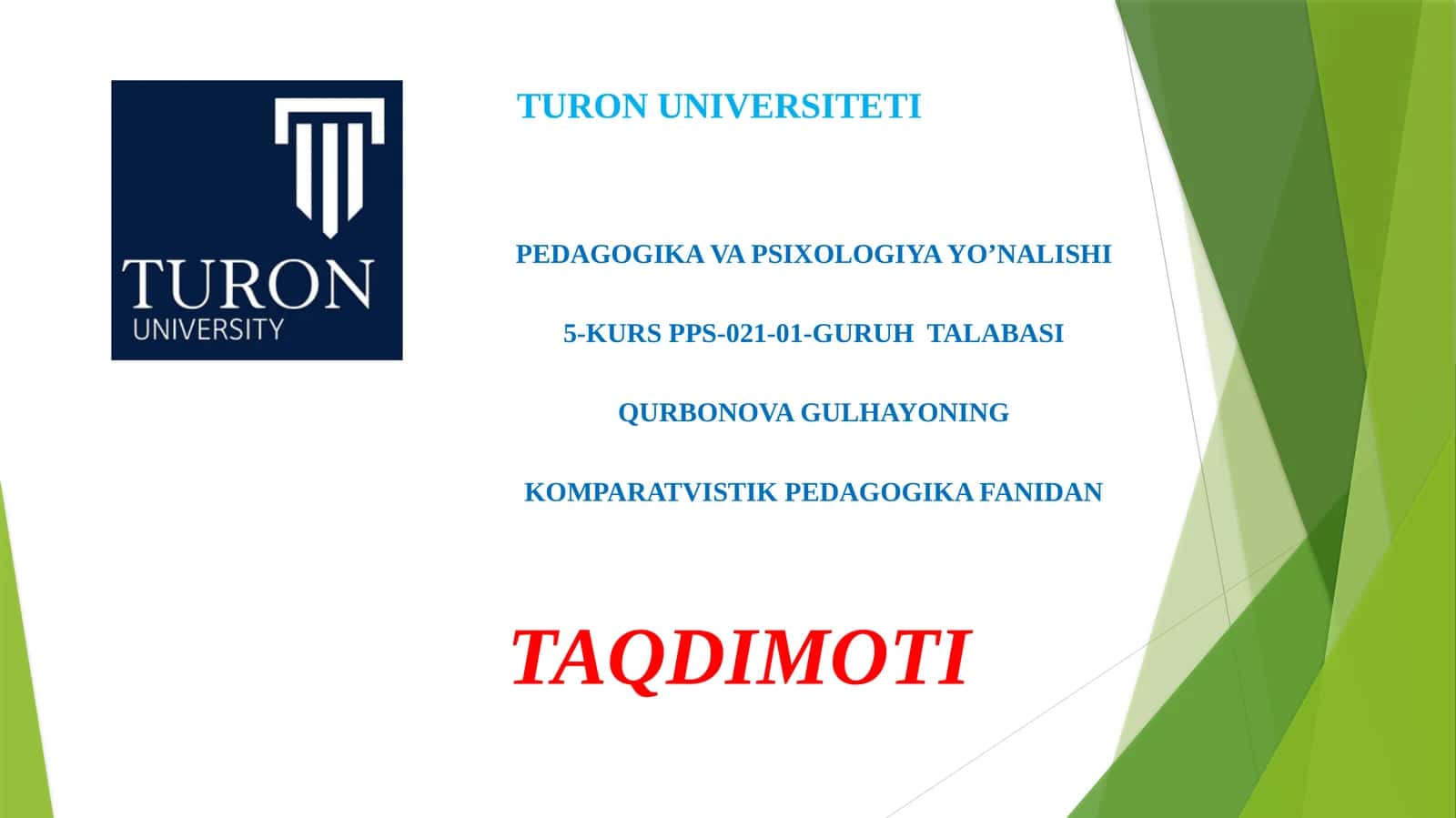 Komparativistik Pedagogika fanidan taqdimoti 1