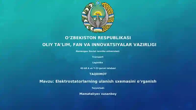 Elektrostatorlarning ulanish sxemasini oʻrganish