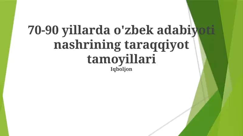 O'zbek adabiyoti nashrining taraqqiyot tamoyillari 1